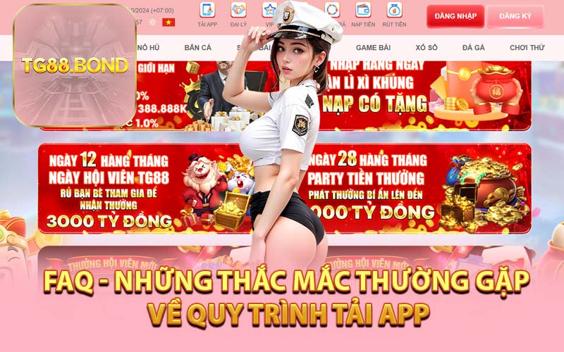 FAQ - Những Thắc Mắc Thường Gặp Về Quy Trình Tải App